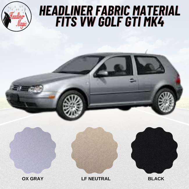 Headliner Ceiling Repair Fabric Material Fits VW GOLF - HeadlinerMagic