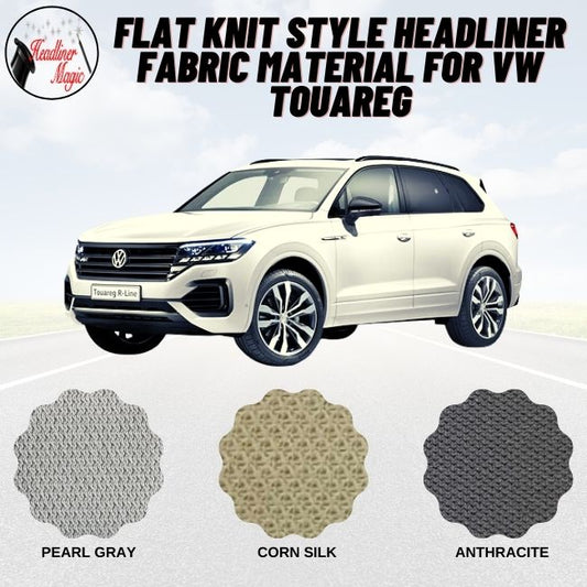 Headliner Fabric Material for VW Touareg