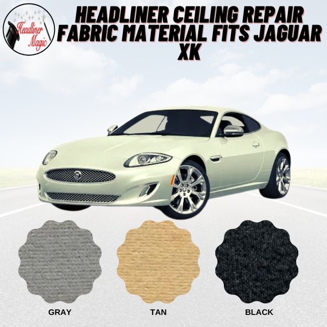 Headliner Ceiling Repair Fabric Material Fits Jaguar XK Headliner Magic