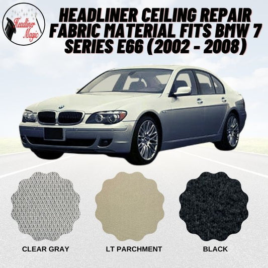 Headliner Material fits BMW 7 SERIES E66 (2002 - 2008)