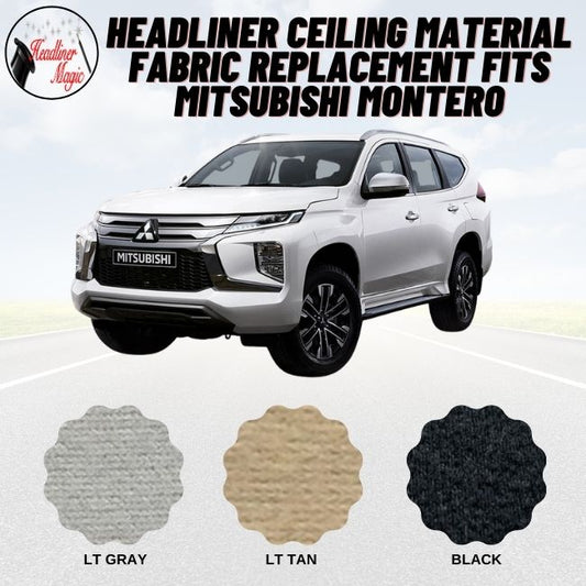 Headliner Ceiling Material Fabric Replacement Fits Mitsubishi Montero