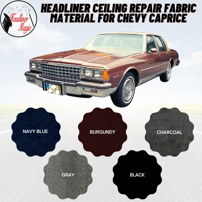 Headliner Ceiling Repair Fabric Material for Chevy Caprice