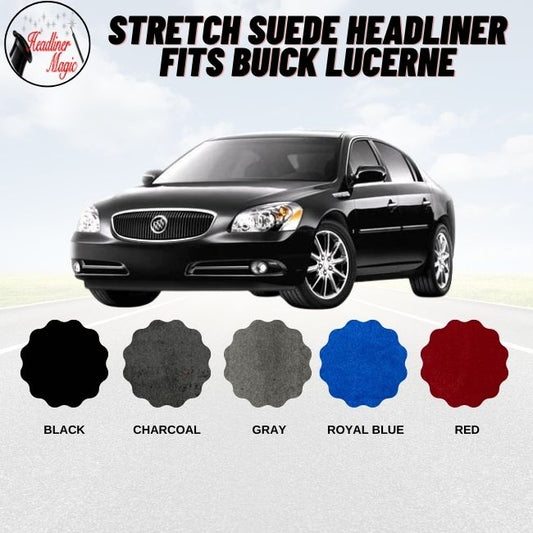 Stretch Suede Headliner Fits Buick Lucerne
