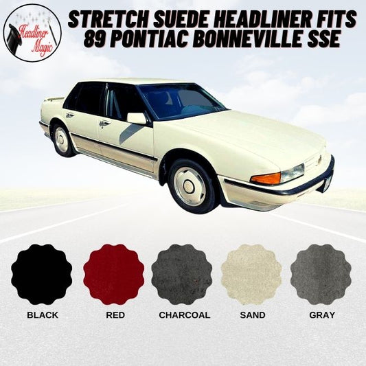 Stretch Suede Headliner Fits 89 Pontiac Bonneville SSE