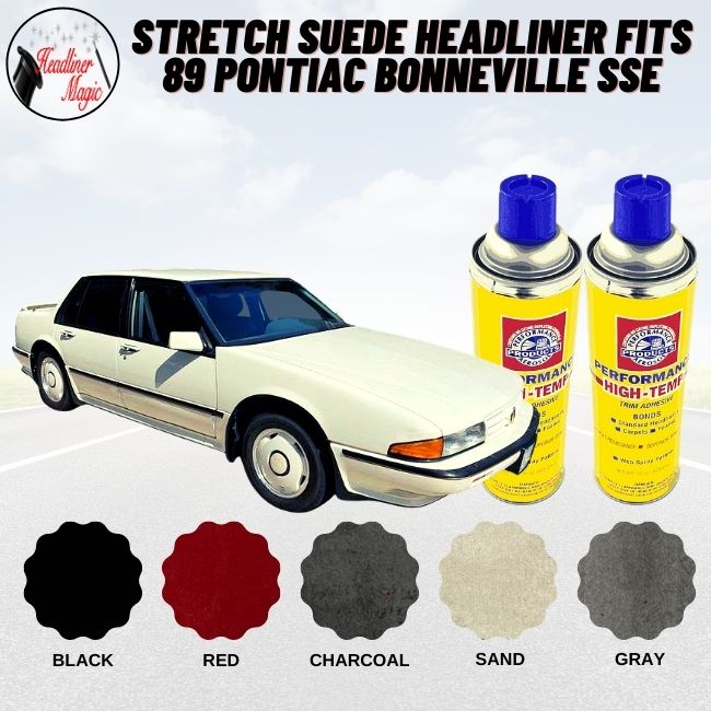 Stretch Suede Headliner Fits 89 Pontiac Bonneville SSE