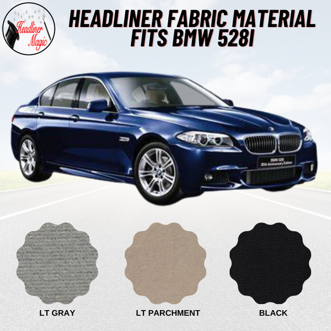 Headliner Fabric Material Fits BMW 528i