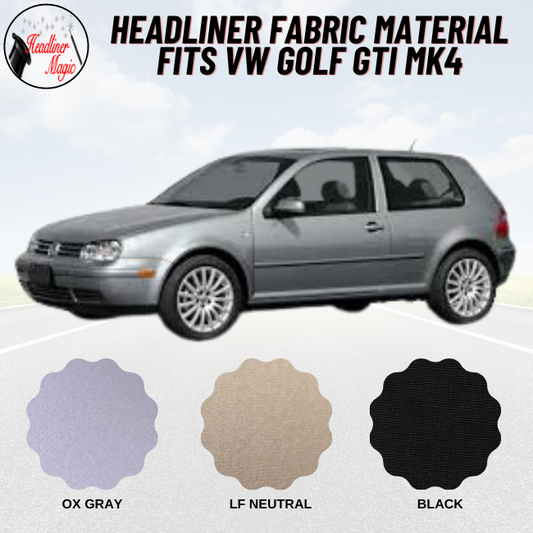 Headliner Fabric Material Fits VW GOLF GTI MK4