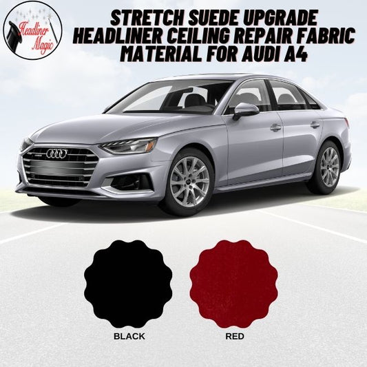 Stretch Suede Upgrade Headliner Ceiling Repair Fabric Material for Audi A4