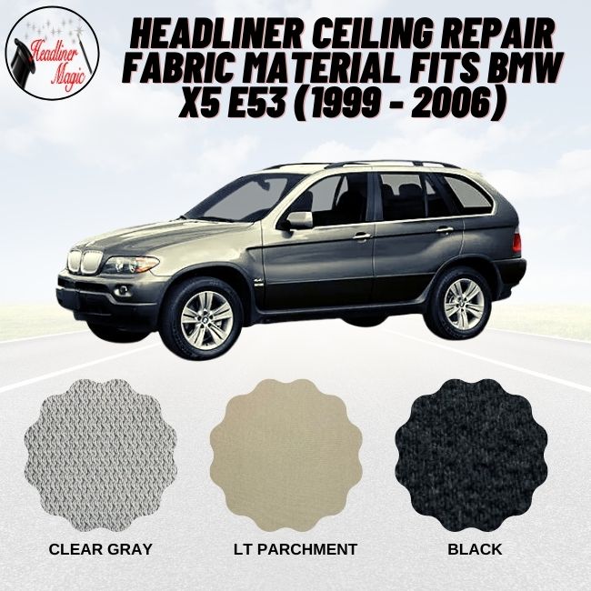 Headliner Ceiling Repair Fabric Material Fits BMW X5 E53 (1999 - 2006)