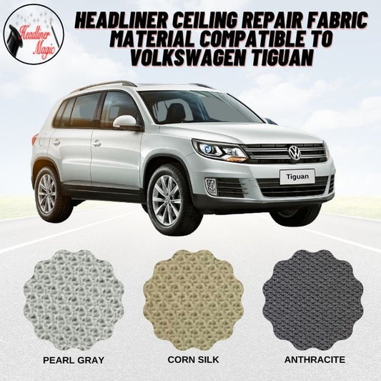 Headliner Ceiling Repair Fabric Material Compatible to Volkswagen Tiguan