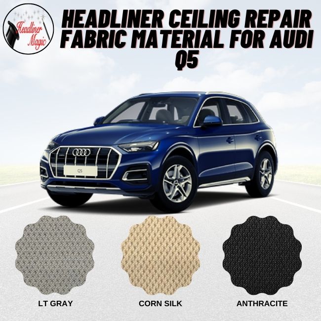 Headliner Ceiling Repair Fabric Material for Audi Q5