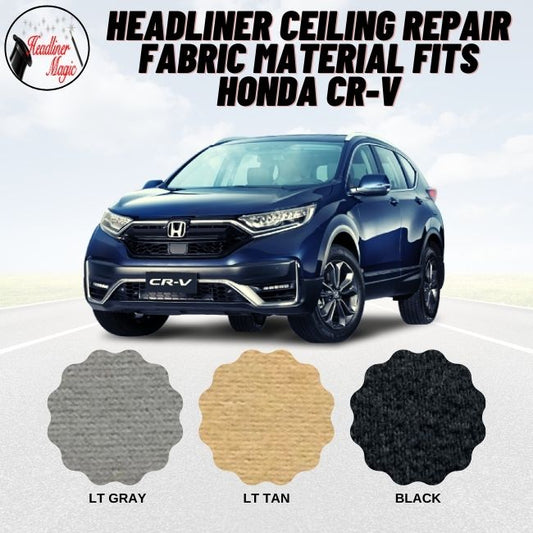 Headliner Ceiling Repair Fabric Material Fits HONDA CR-V