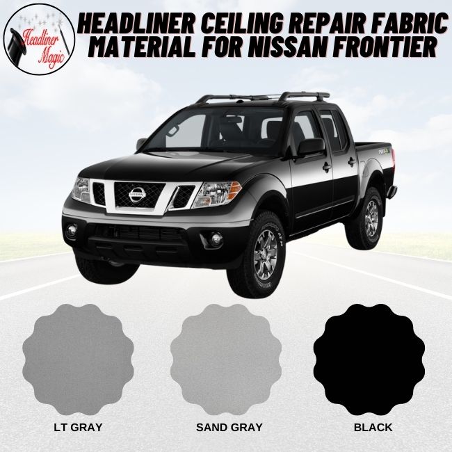 Headliner Ceiling Repair Fabric Material for Nissan Frontier