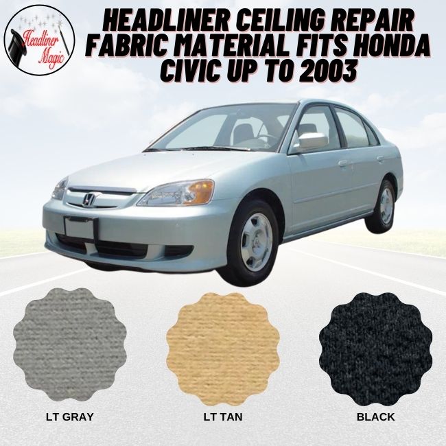 Headliner Ceiling Repair Fabric Material Fits HONDA CIVIC Up to 2003