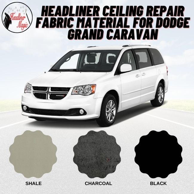 Headliner Ceiling Repair Fabric Material for Dodge Grand Caravan