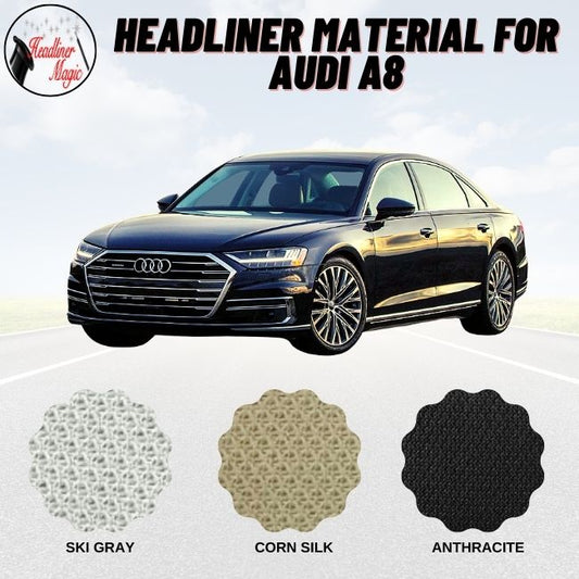 Headliner Material for Audi A8
