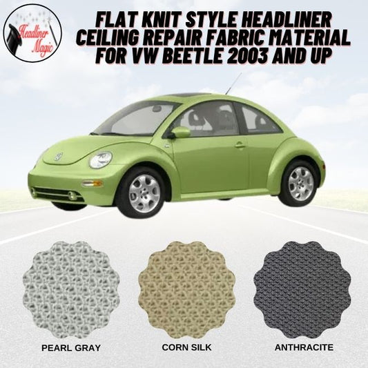 Material de tejido de reparación de techo de estilo de punto plano para VW BEETLE 2003 y posteriores