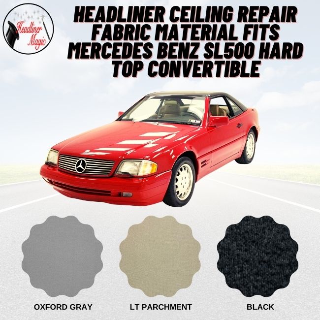 Headliner Ceiling Repair Fabric Material Fits Mercedes Benz SL500 Hard Top Convertible