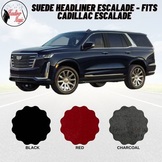 Suede Headliner Escalade - Fits Cadillac Escalade