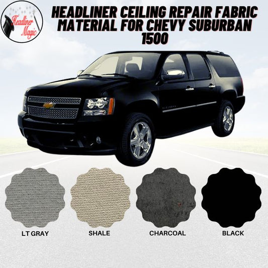 Headliner Ceiling Repair Fabric Material for Chevy Suburban 1500