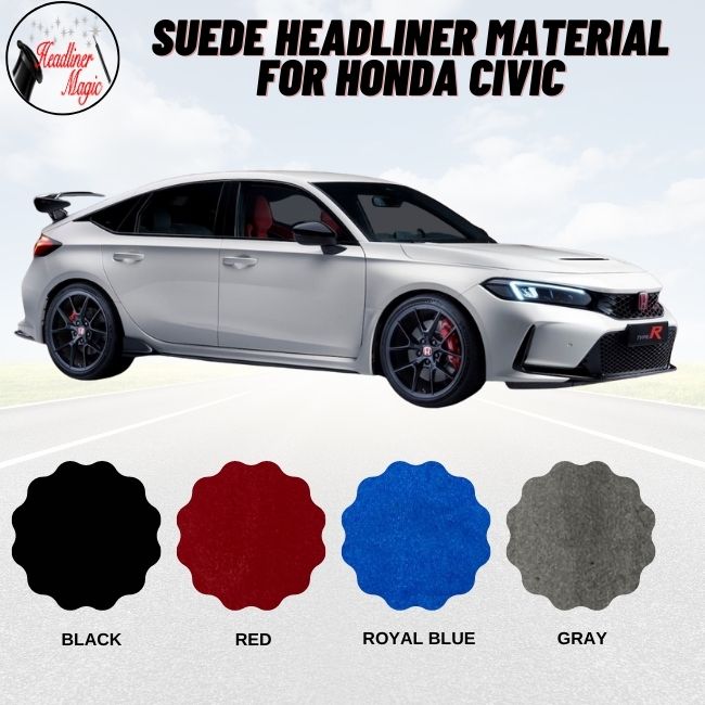 Suede Headliner Material for Honda Civic Headliner Magic HeadlinerMagic
