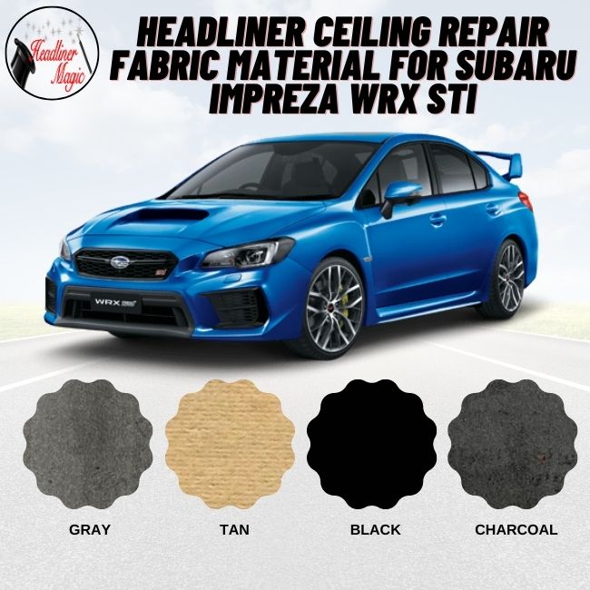 Headliner Ceiling Repair Fabric Material for Subaru Impreza WRX STI